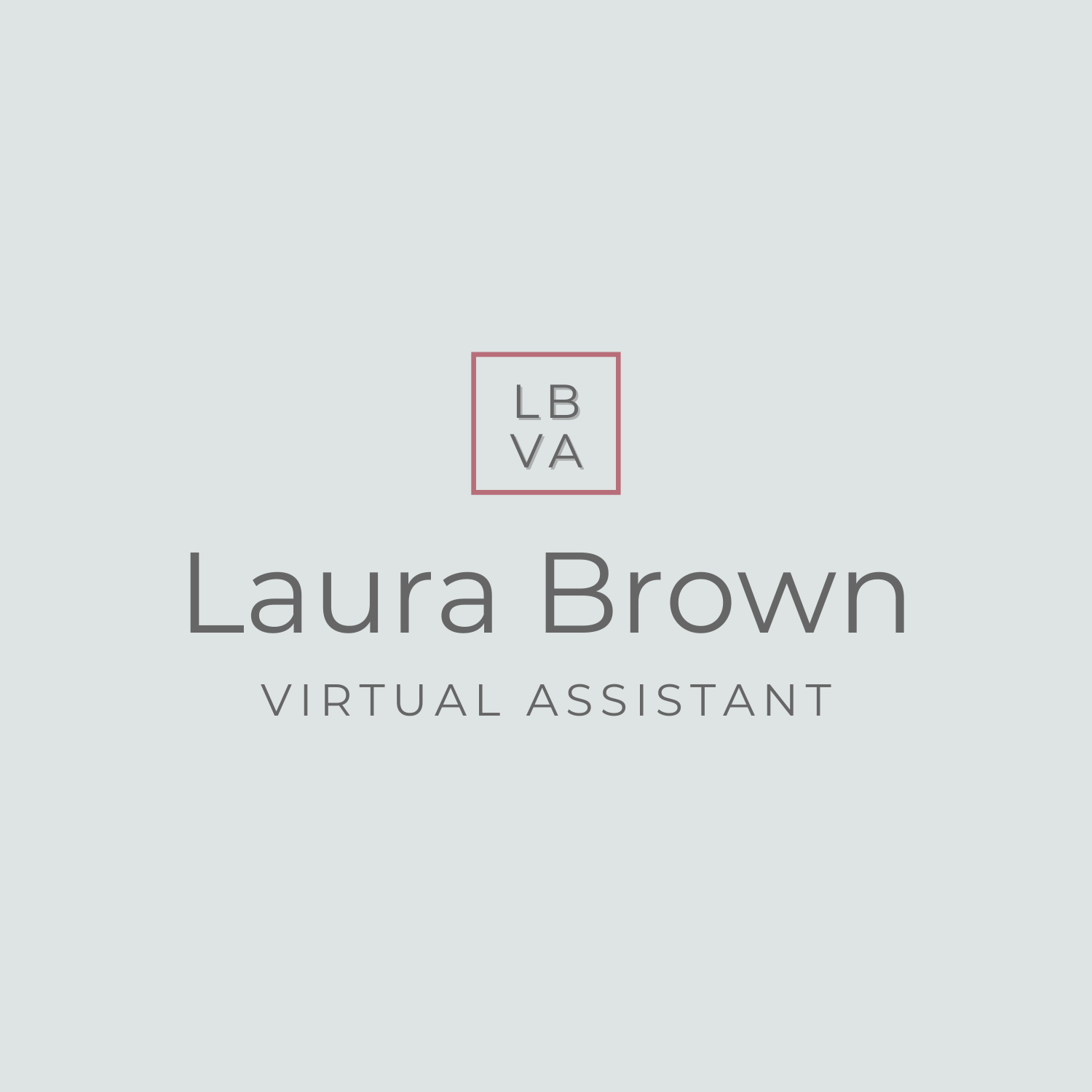 Laura Brown – Virtual Assistant